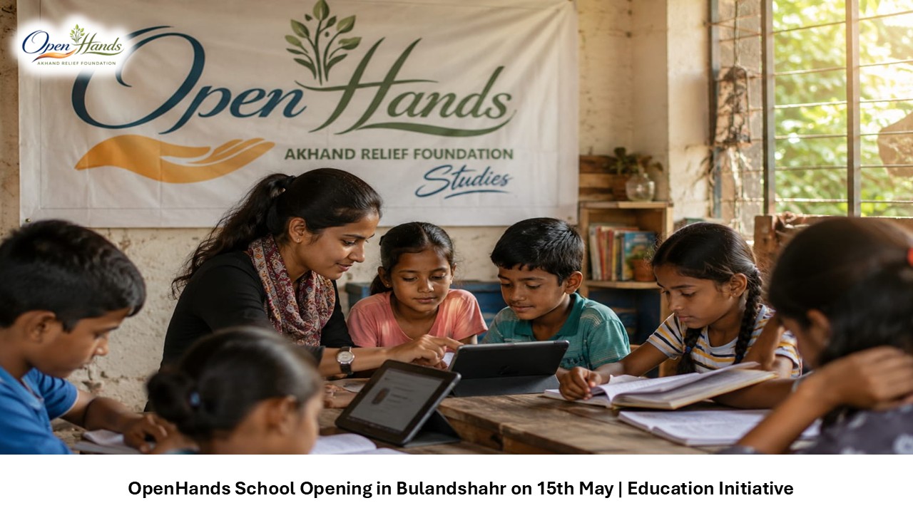 OpenHands School Opening In Bulandshahr On 15th May | Education Initiative