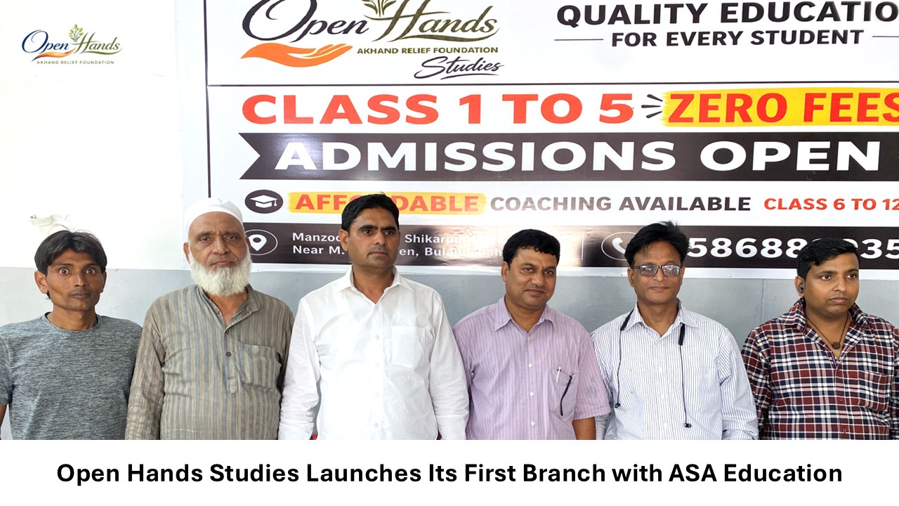 Open Hands Studies Launches Its First Branch in Bulandshahr in Collaboration with ASA Education 